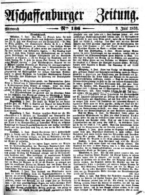 Aschaffenburger Zeitung Mittwoch 9. Juni 1858