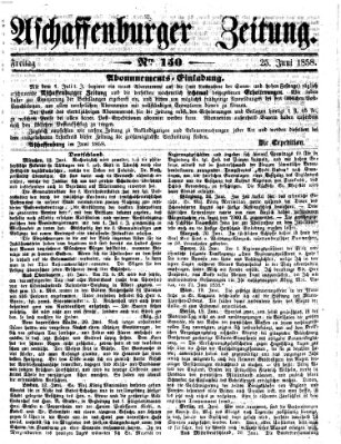 Aschaffenburger Zeitung Freitag 25. Juni 1858