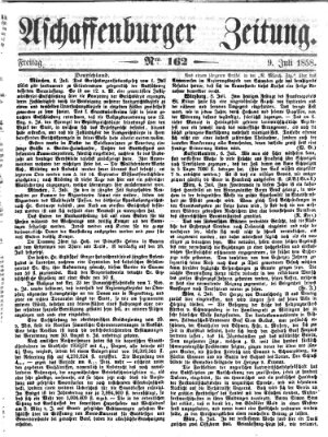 Aschaffenburger Zeitung Freitag 9. Juli 1858