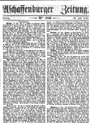 Aschaffenburger Zeitung Freitag 30. Juli 1858