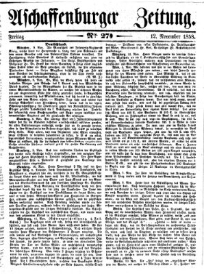 Aschaffenburger Zeitung Freitag 12. November 1858