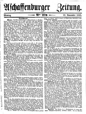 Aschaffenburger Zeitung Montag 22. November 1858