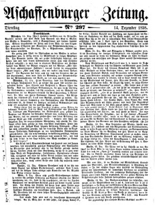 Aschaffenburger Zeitung Dienstag 14. Dezember 1858