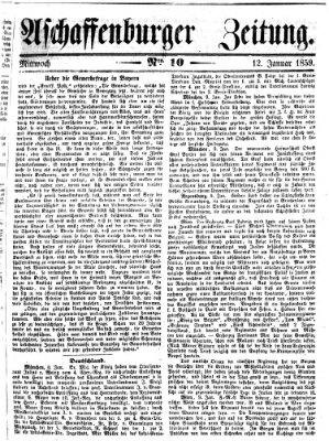 Aschaffenburger Zeitung Mittwoch 12. Januar 1859