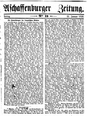 Aschaffenburger Zeitung Freitag 21. Januar 1859