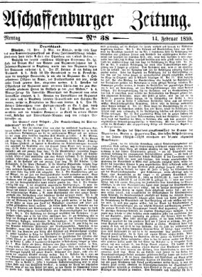 Aschaffenburger Zeitung Montag 14. Februar 1859