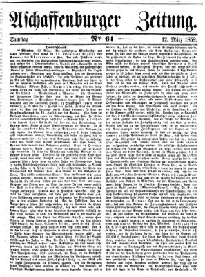 Aschaffenburger Zeitung Samstag 12. März 1859