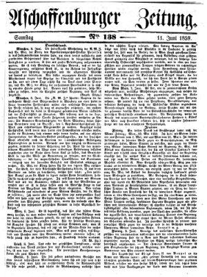 Aschaffenburger Zeitung Samstag 11. Juni 1859