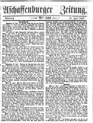 Aschaffenburger Zeitung Mittwoch 29. Juni 1859