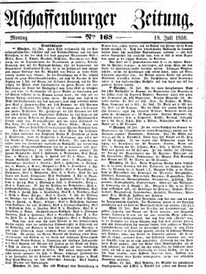 Aschaffenburger Zeitung Montag 18. Juli 1859