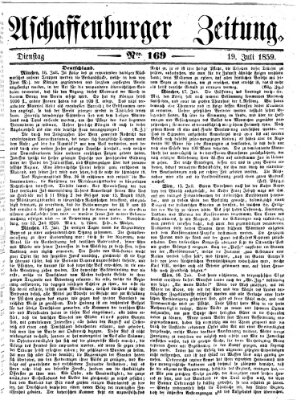 Aschaffenburger Zeitung Dienstag 19. Juli 1859