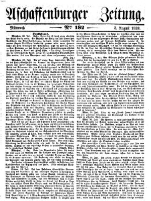 Aschaffenburger Zeitung Mittwoch 3. August 1859