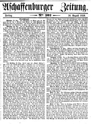 Aschaffenburger Zeitung Freitag 26. August 1859