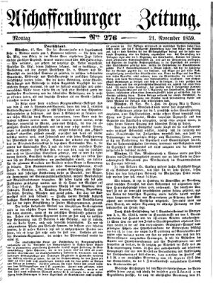 Aschaffenburger Zeitung Montag 21. November 1859