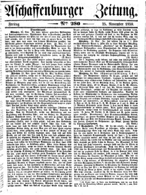 Aschaffenburger Zeitung Freitag 25. November 1859