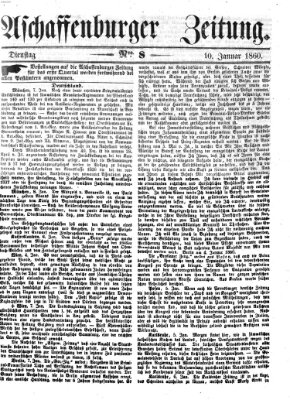 Aschaffenburger Zeitung Dienstag 10. Januar 1860