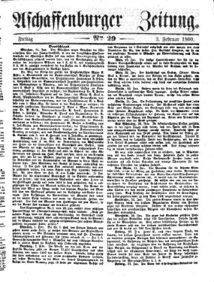 Aschaffenburger Zeitung Freitag 3. Februar 1860