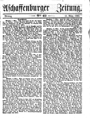 Aschaffenburger Zeitung Montag 12. März 1860