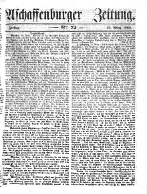 Aschaffenburger Zeitung Freitag 23. März 1860