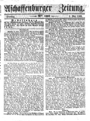 Aschaffenburger Zeitung Dienstag 1. Mai 1860