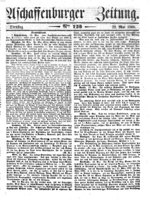 Aschaffenburger Zeitung Dienstag 22. Mai 1860