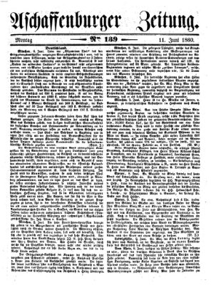 Aschaffenburger Zeitung Montag 11. Juni 1860