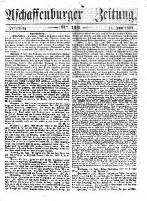 Aschaffenburger Zeitung Donnerstag 14. Juni 1860