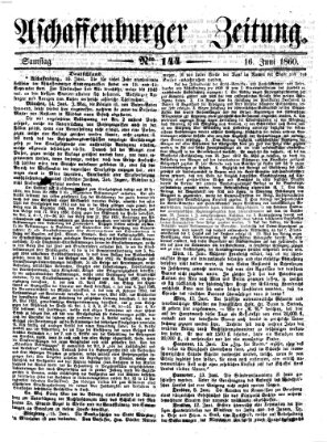 Aschaffenburger Zeitung Samstag 16. Juni 1860