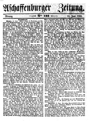 Aschaffenburger Zeitung Montag 18. Juni 1860