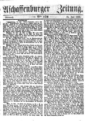 Aschaffenburger Zeitung Mittwoch 25. Juli 1860