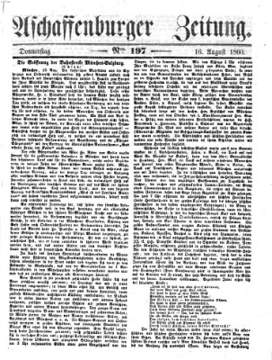 Aschaffenburger Zeitung Donnerstag 16. August 1860