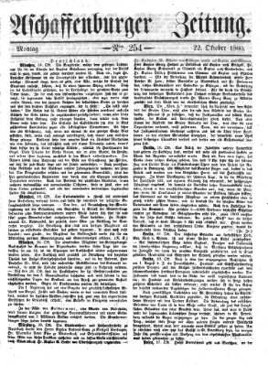 Aschaffenburger Zeitung Montag 22. Oktober 1860