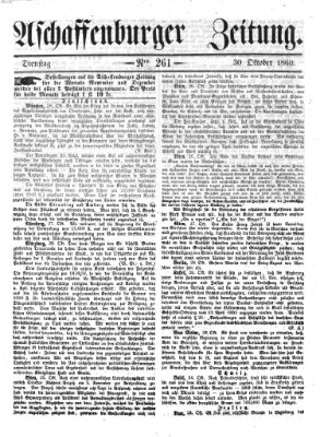 Aschaffenburger Zeitung Dienstag 30. Oktober 1860