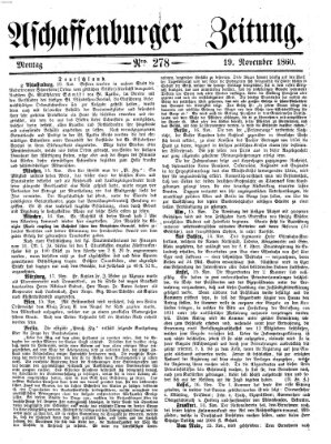 Aschaffenburger Zeitung Montag 19. November 1860