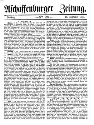 Aschaffenburger Zeitung Dienstag 11. Dezember 1860