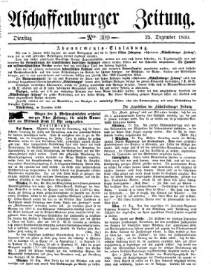 Aschaffenburger Zeitung Dienstag 25. Dezember 1860