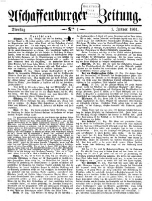 Aschaffenburger Zeitung Dienstag 1. Januar 1861