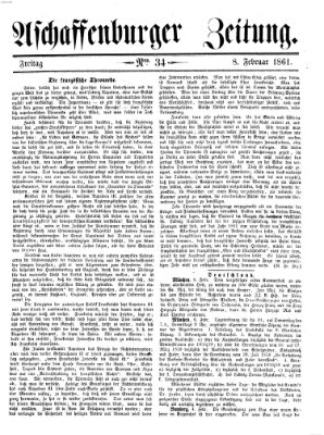 Aschaffenburger Zeitung Freitag 8. Februar 1861