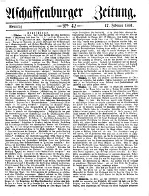 Aschaffenburger Zeitung Sonntag 17. Februar 1861