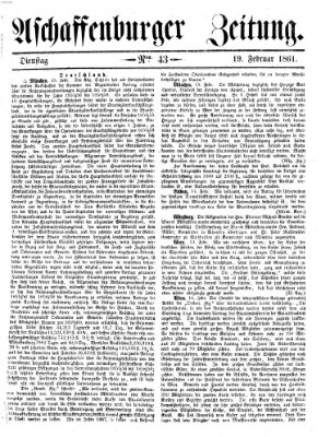 Aschaffenburger Zeitung Dienstag 19. Februar 1861