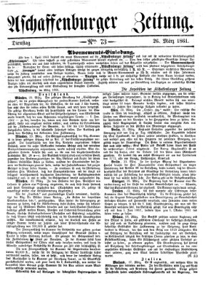 Aschaffenburger Zeitung Dienstag 26. März 1861