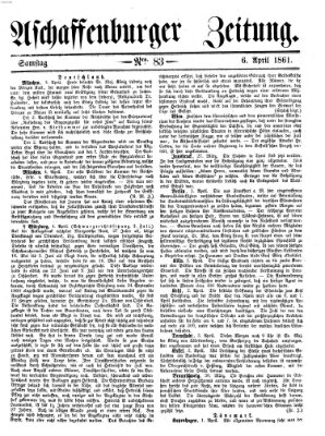 Aschaffenburger Zeitung Samstag 6. April 1861