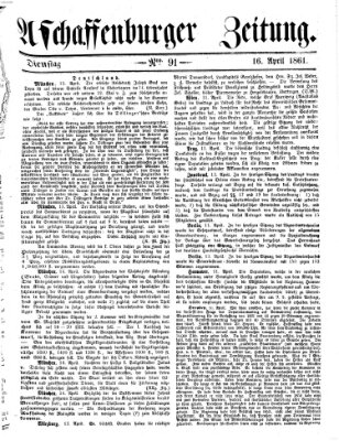 Aschaffenburger Zeitung Dienstag 16. April 1861