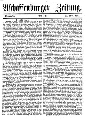 Aschaffenburger Zeitung Donnerstag 25. April 1861