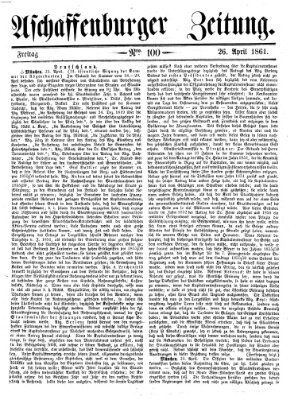 Aschaffenburger Zeitung Freitag 26. April 1861