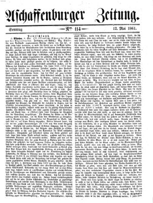 Aschaffenburger Zeitung Sonntag 12. Mai 1861