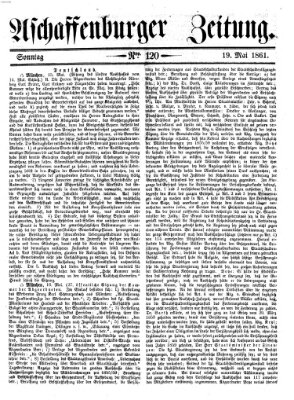 Aschaffenburger Zeitung Sonntag 19. Mai 1861