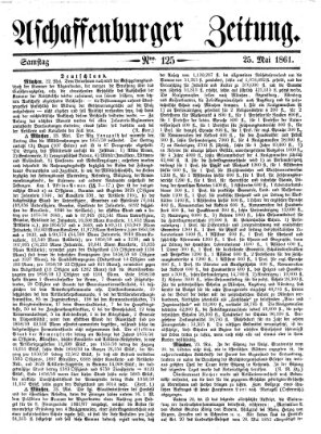 Aschaffenburger Zeitung Samstag 25. Mai 1861