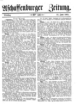 Aschaffenburger Zeitung Dienstag 11. Juni 1861