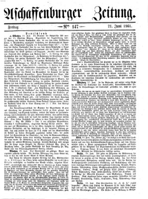 Aschaffenburger Zeitung Freitag 21. Juni 1861